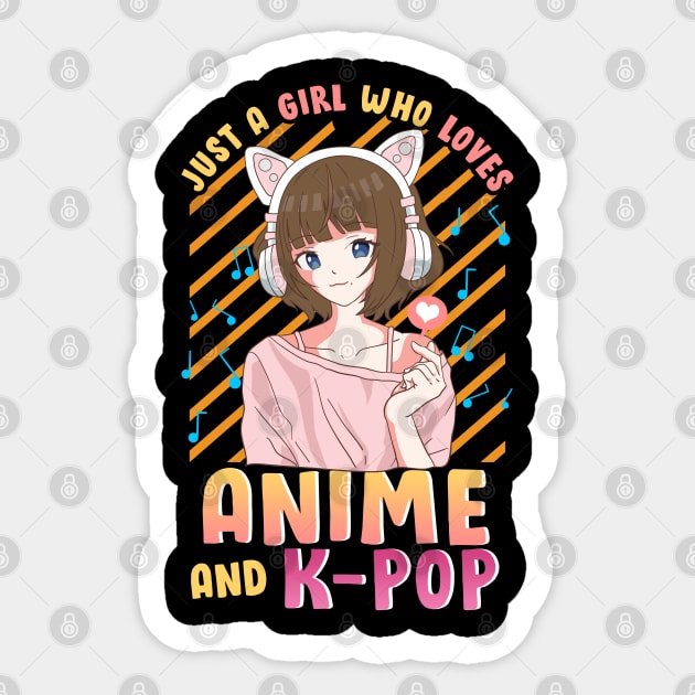 Just A Girl Who Loves Anime and K-Pop Cute Korean Pop Gifts